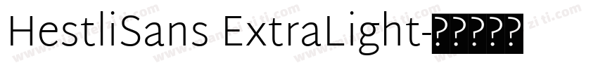 HestliSans ExtraLight字体转换
